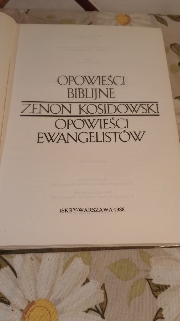 Opowiadania biblijne. Opowieści ewangelistów. Zenon Kosidowski