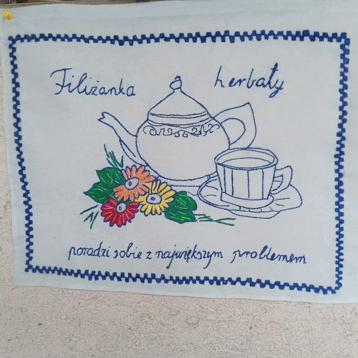 Makatka ścienna ręcznie haftowana nowa/Filiżanka herbaty poradzi ...