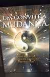 Um convite à mudança - Lígia Figueiredo