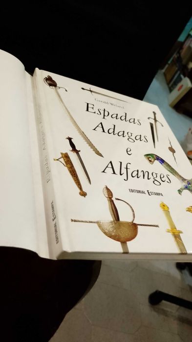 Espadas, Adagas e Alfanges - Gerald Weland