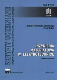 Inżynieria materiałowa w elektrotechnice - praca zbiorowa