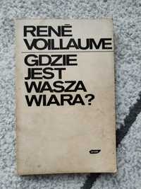 Rene Voillaume Gdzie jest wasza wiara