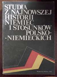 Studia z najnowszej historii Niemiec i stosunków polsko-niemieckich