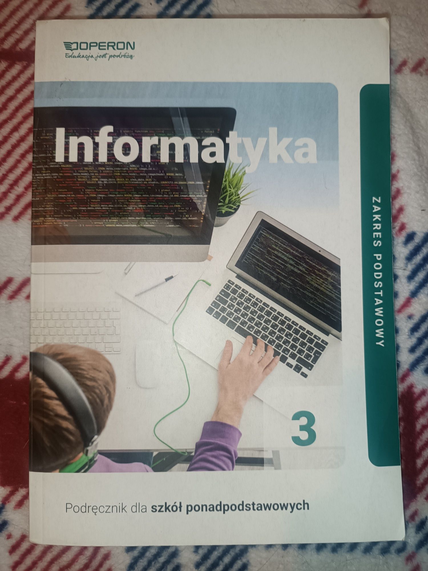 Informatyka klasa 3 liceum. Zakres podstawowy