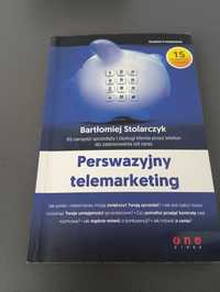 Bartłomiej Stolarczyk "perswazyjny telemarketing"