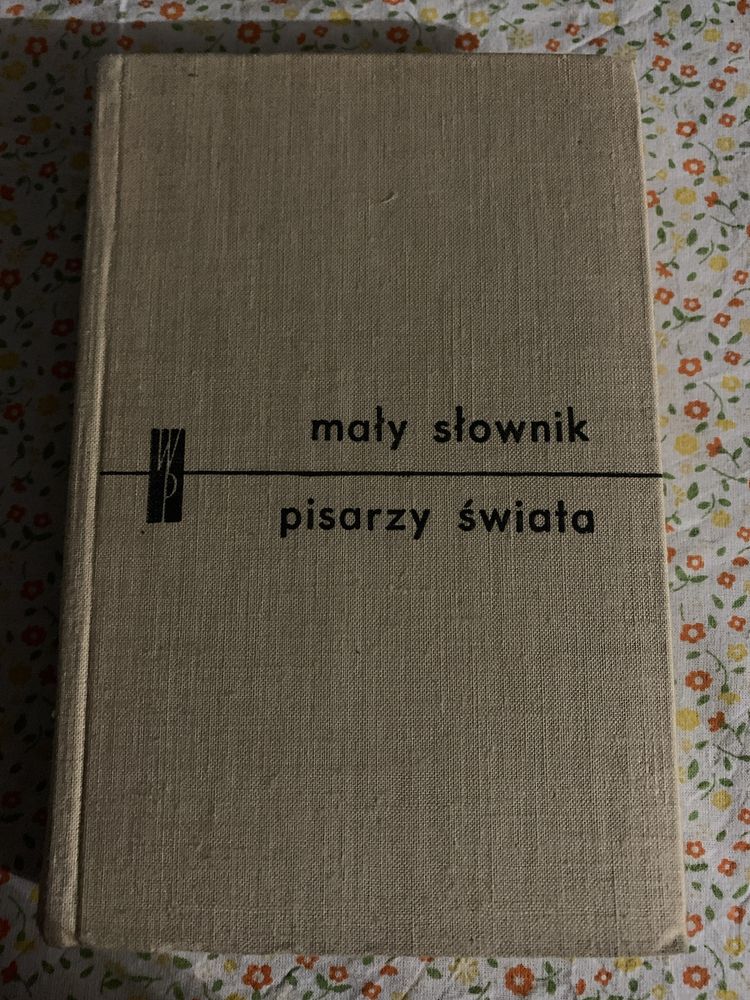 „Mały słownik pisarzy świata”