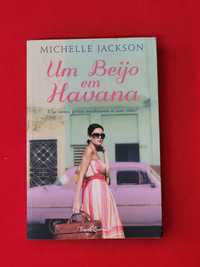 Um Beijo Em Havana- Michelle Jackson