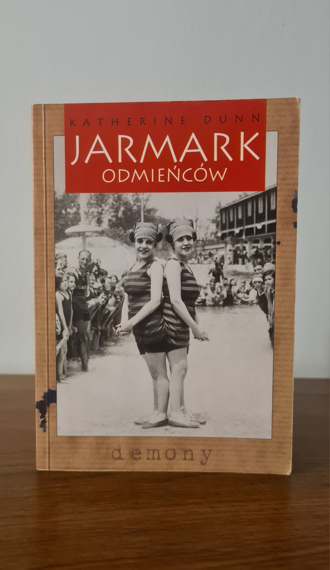 Jarmark odmieńców - Katherine Dunn