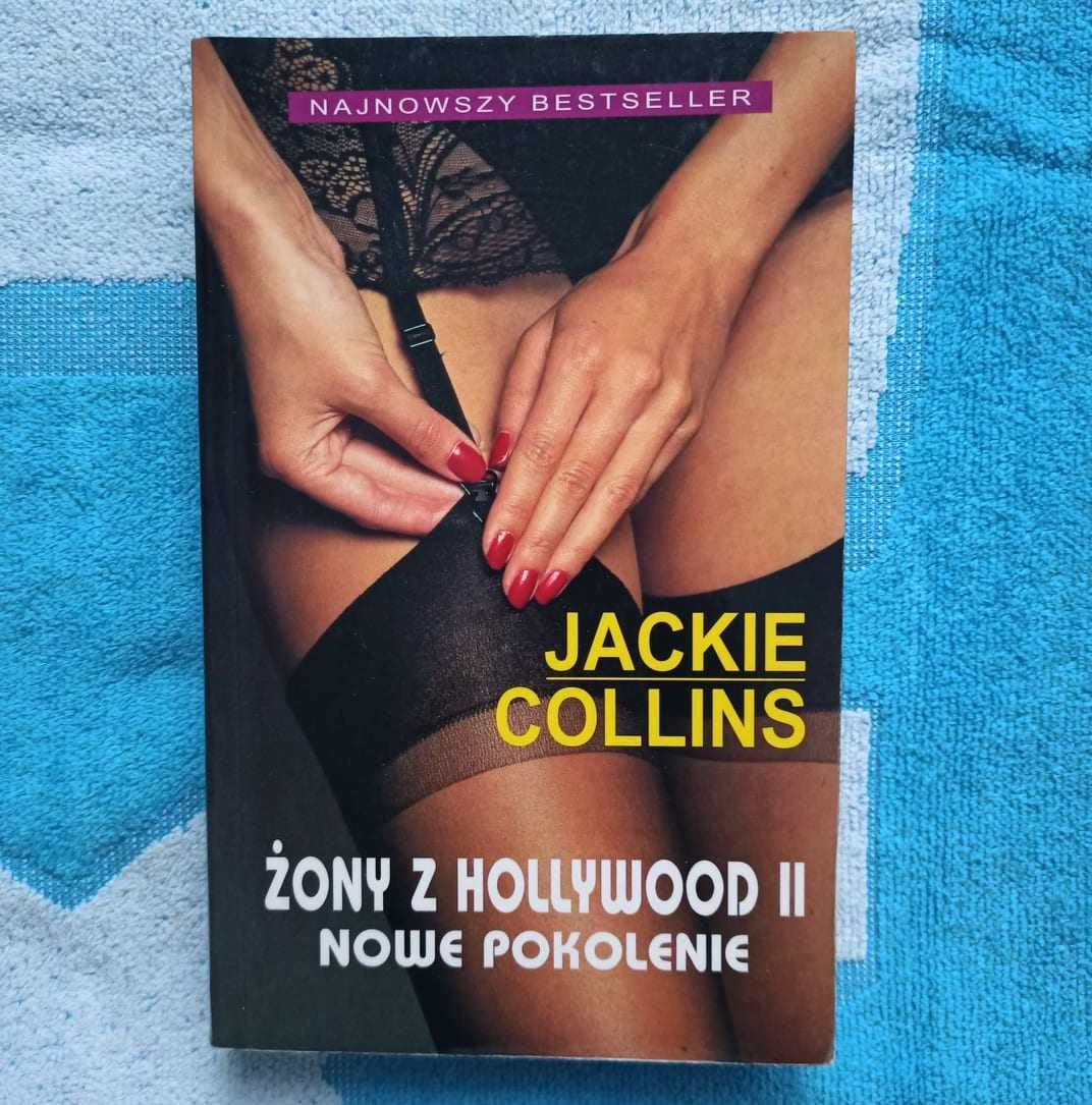 Żony z Hollywood II. Nowe pokolenie Jackie Collins