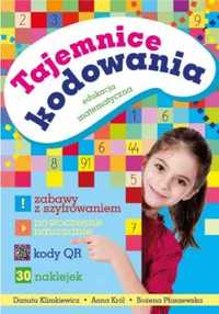 Tajemnice kodowania. Edukacja matematyczna - praca zbiorowa