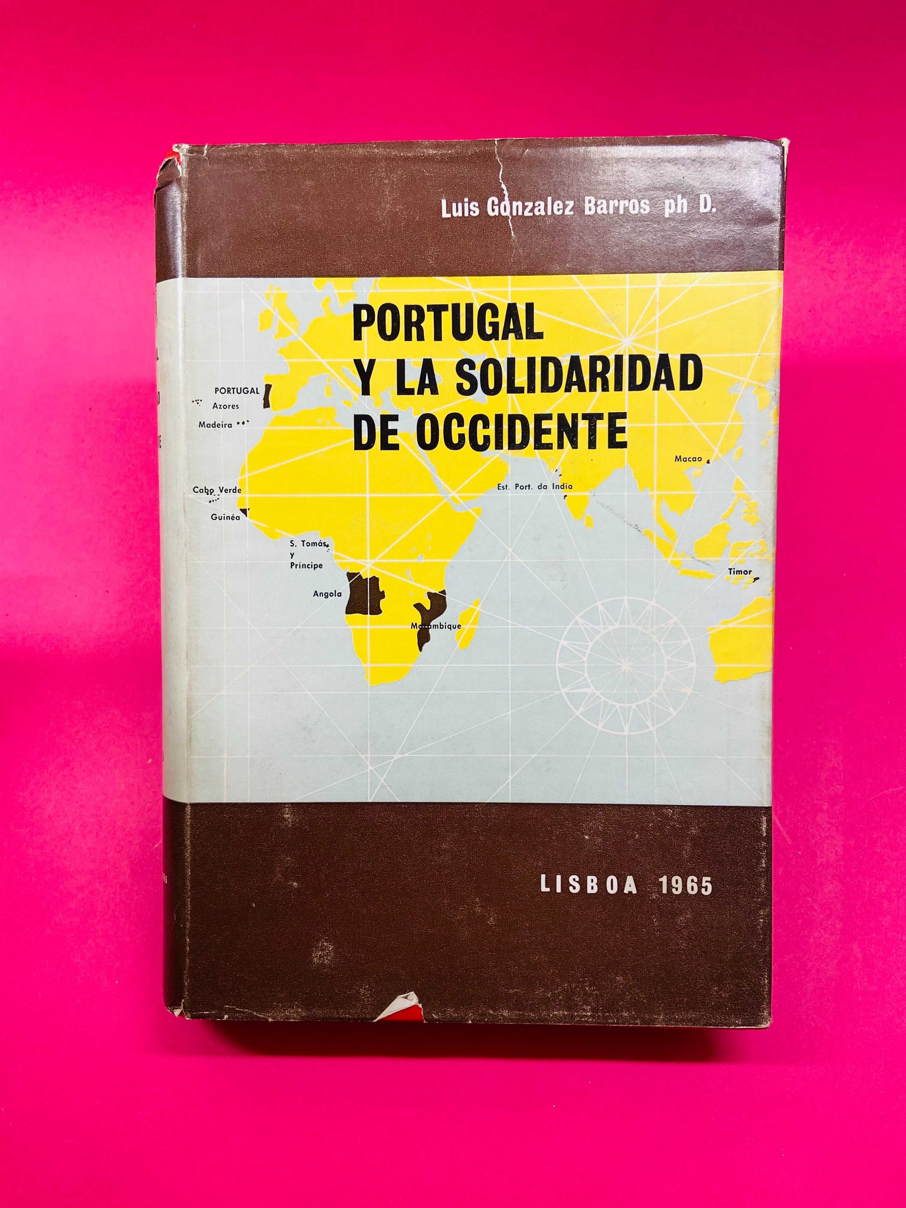 Portugal y la Solidaridad de Occidente Vol. II - Luis Gonzalez Barros