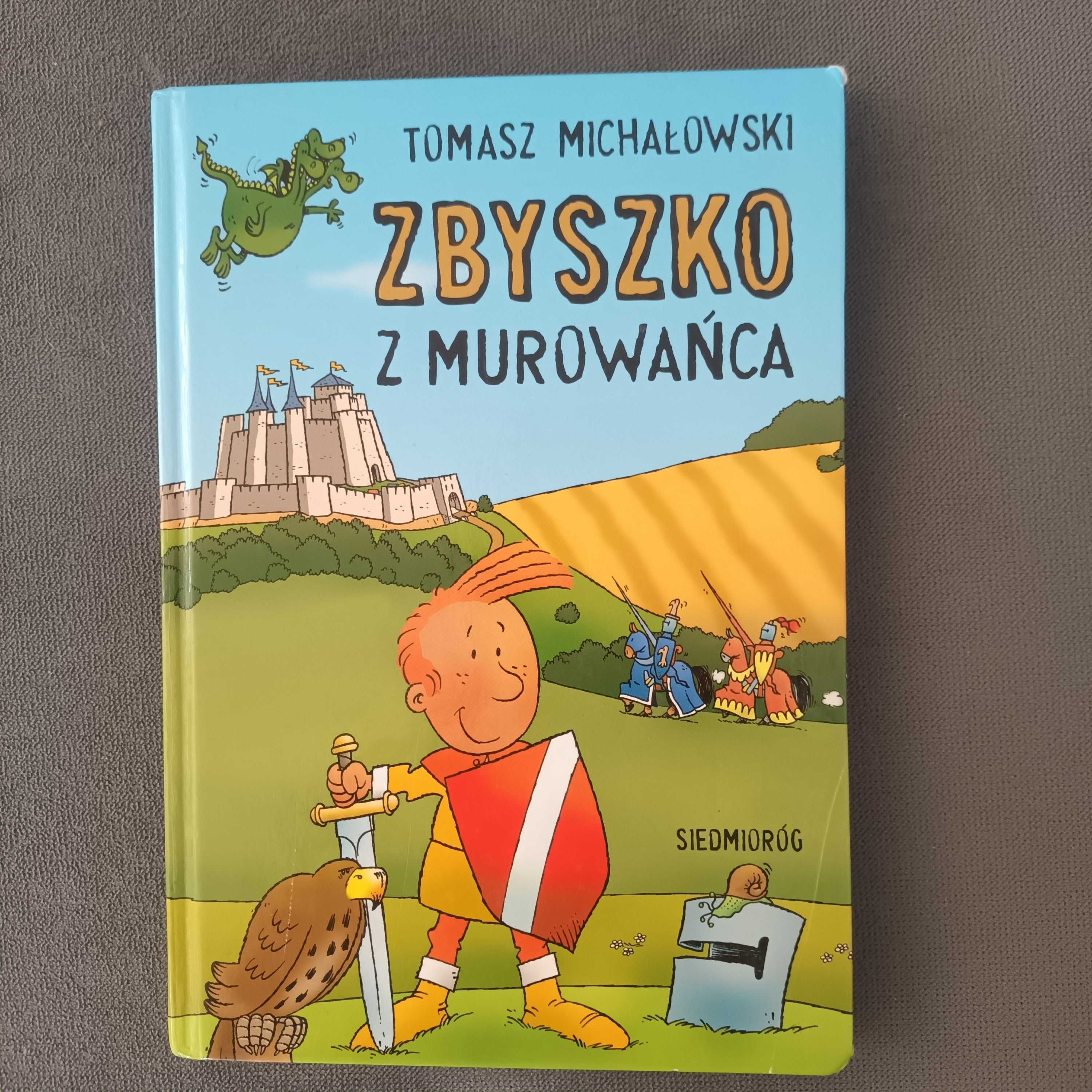 Tomasz Michałowski Zbyszko z Murowańca