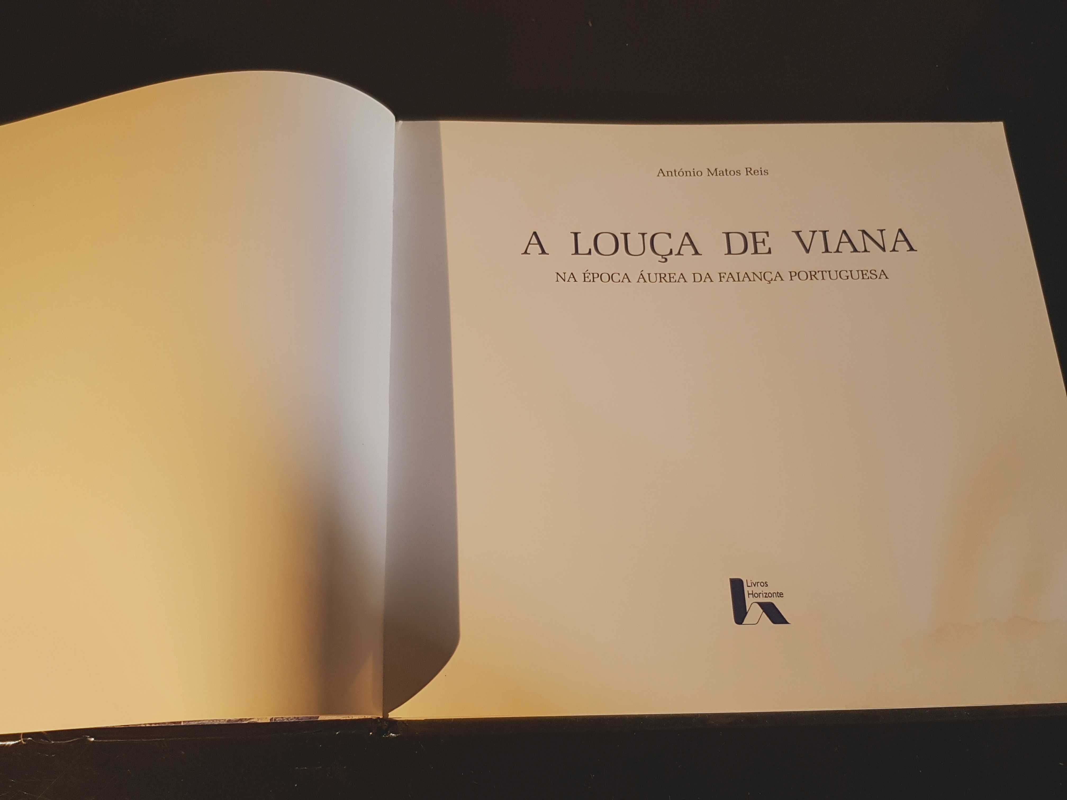 A Louça de Viana - António Matos Reis