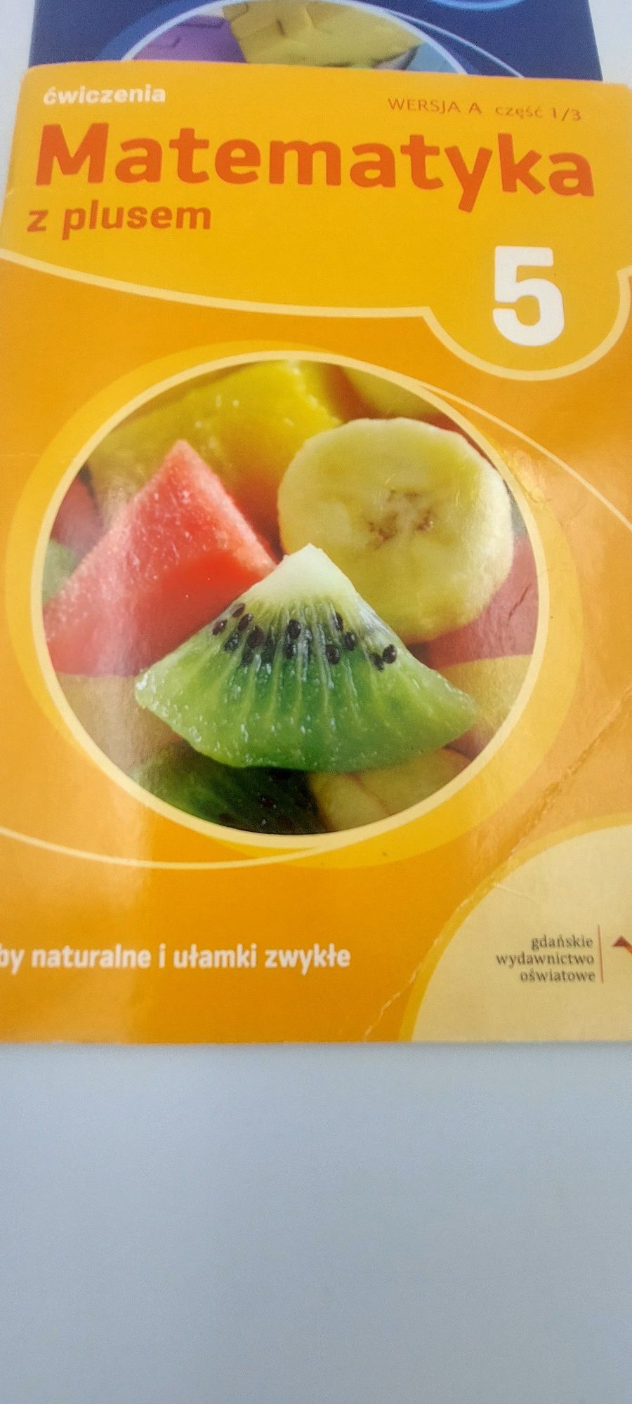 Matematyka z Plusem klasa 5 ćwiczenia cześć w 2 i 3