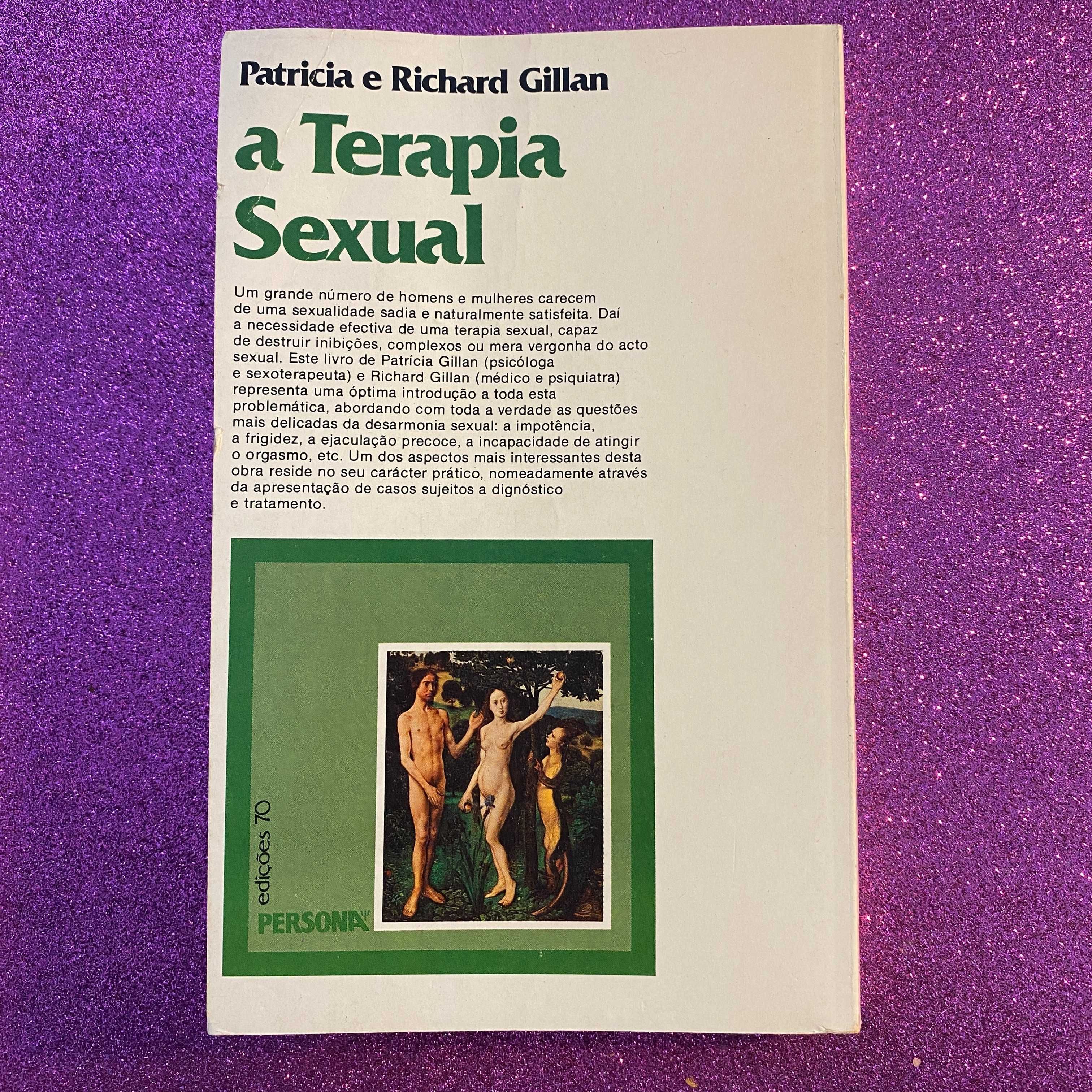 A terapia sexual Autor: Patricia e Richard Gillan