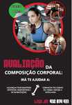 Avaliação de Composição Corporal: para controlo de resultados no gym