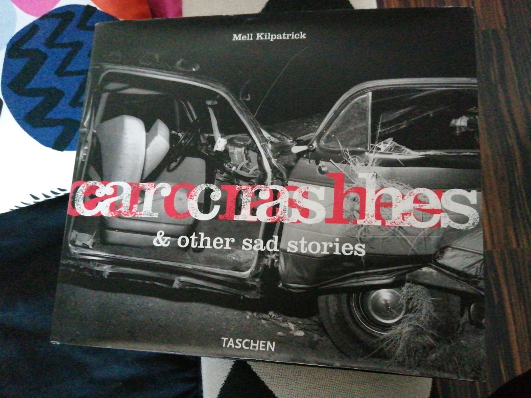 Livro fotografia car crashes & other sad stories taschen