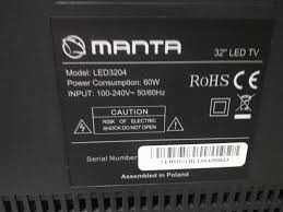 sprzedam tv  manta 32cale led   LED 3204  CZYTAĆ UWAŻNIE OPIS!!!