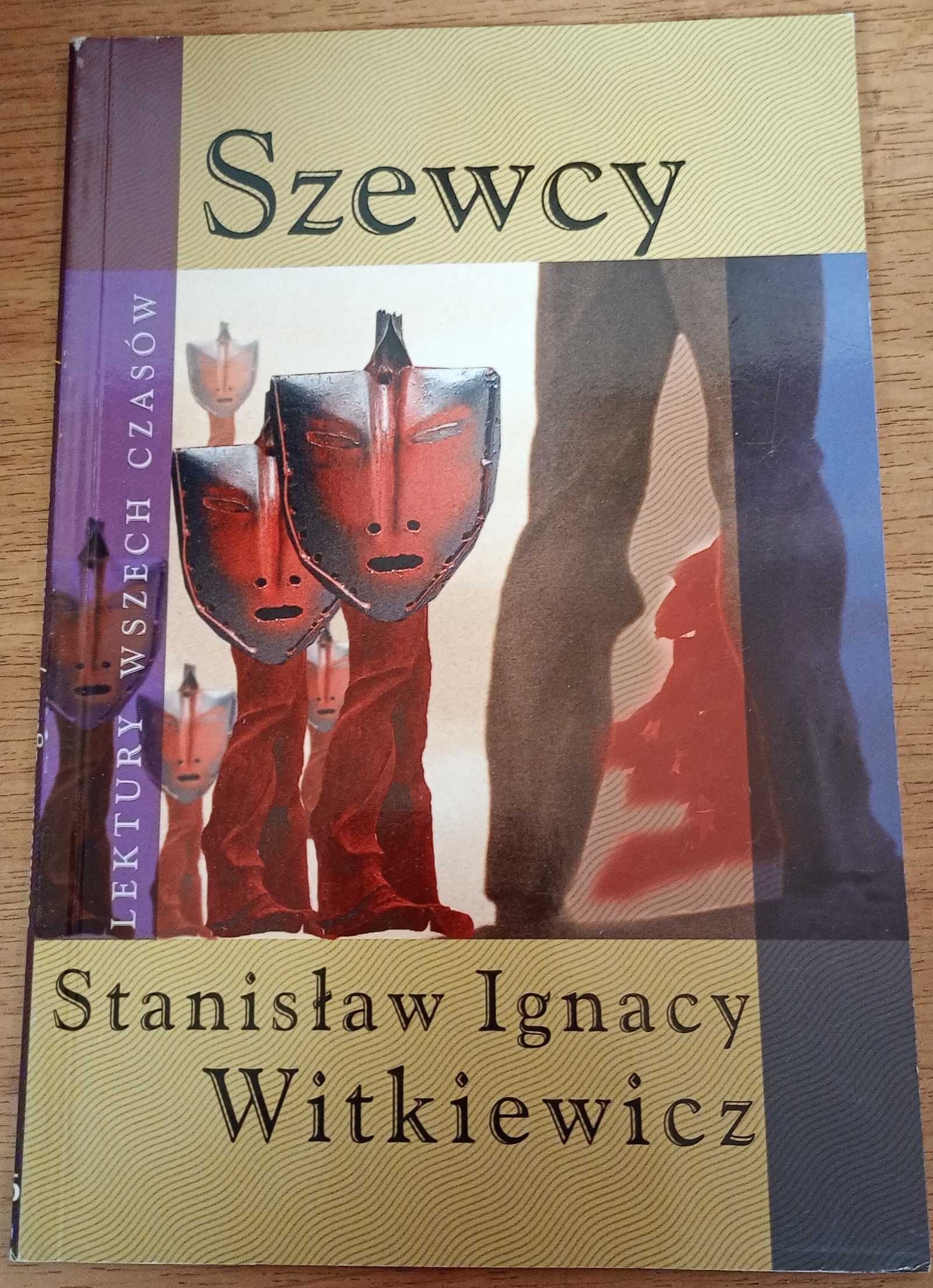 Stanisław Ignacy Witkiewicz Szewcy
