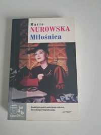 Miłośnica Maria Nurowska Literatura piękna