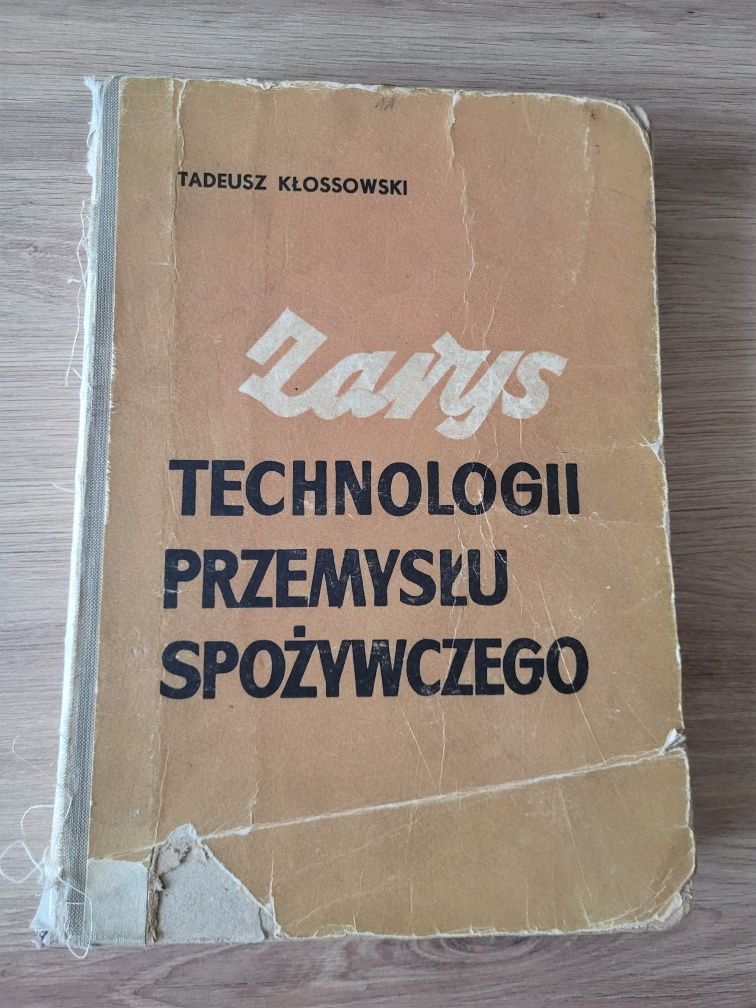 Zarys technologii przemysłu spożywczego