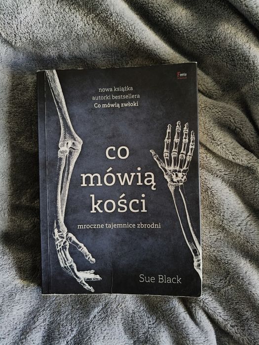 Co mówią kości Sue Black