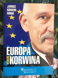 „Europa według Korwina” Janusz Korwin-Mikke