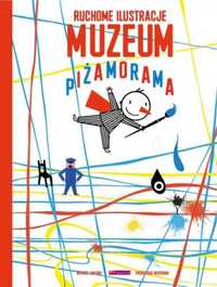 Muzeum Piżamorama w.2021 - Frederique Bertrand, Michael Leblond