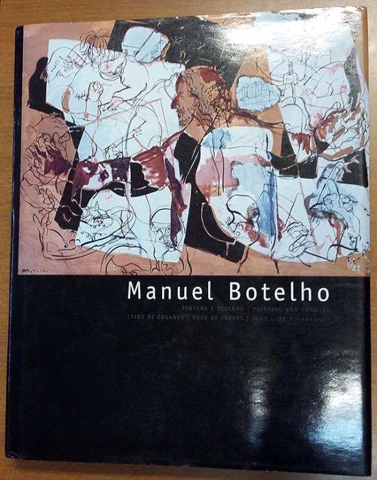 Manuel Botelho - Pintura e Desenho (RARIDADE) 1ªed. Numerada