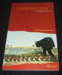 Livro Com Poejos e outras Ervas Galopim de Carvalho