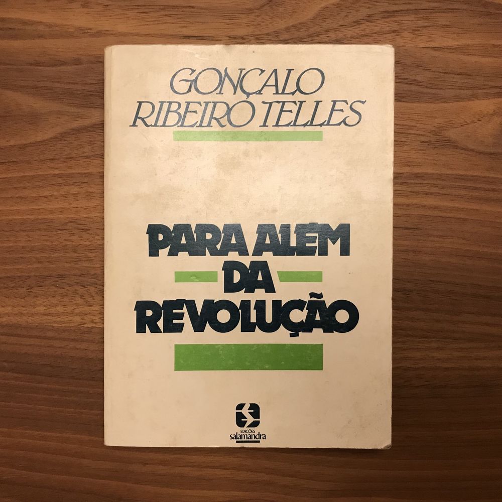 Gonçalo Ribeiro Telles - Para Além da Revolução