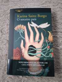 O terceiro país - Karina Sainz Borgo (Portes Grátis) NOVO