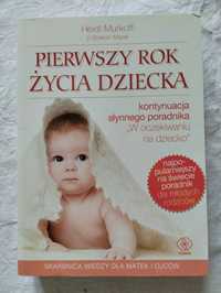 Pierwszy rok życia dziecka - poradnik