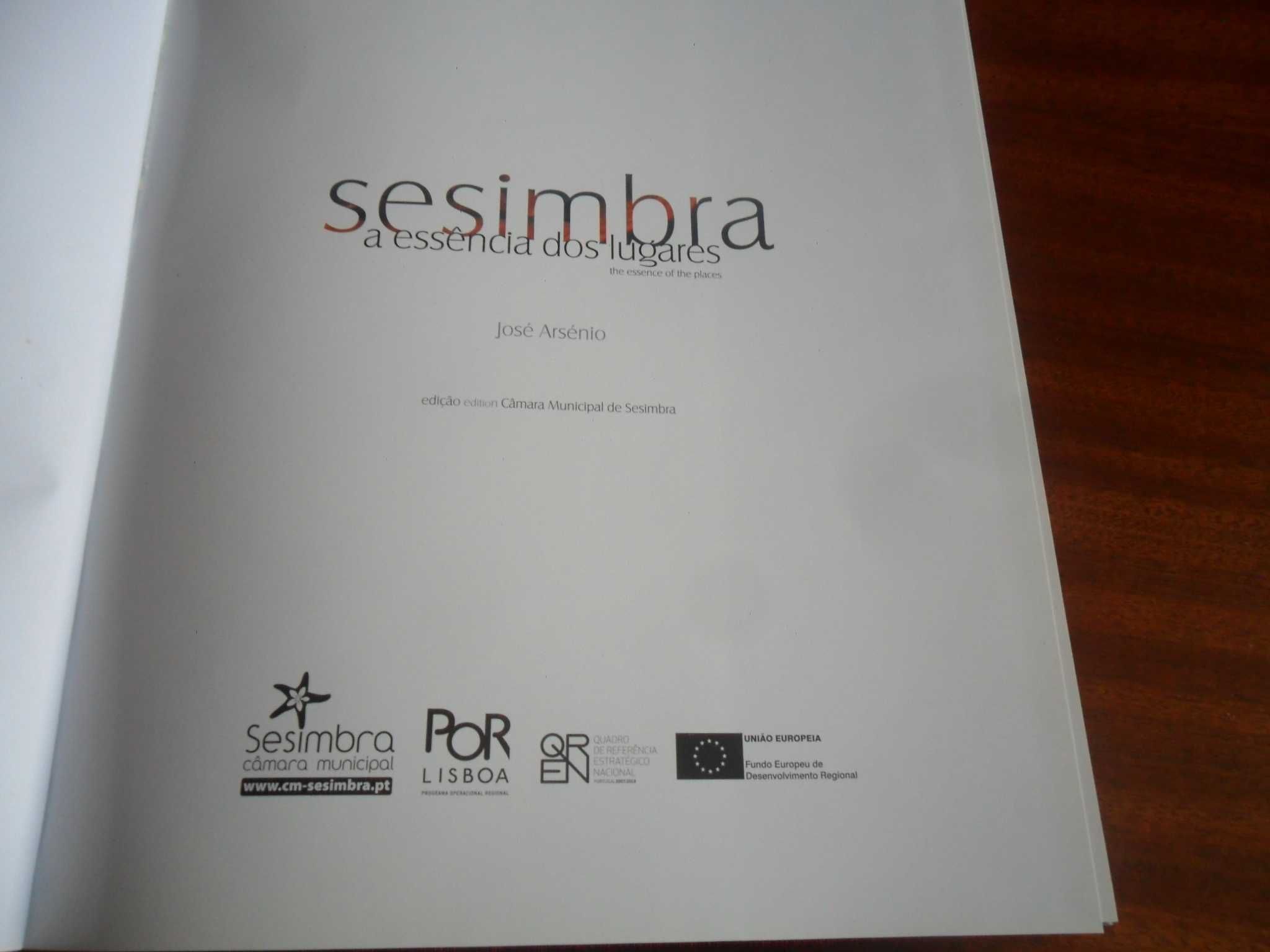 "SESIMBRA - A Essência dos Lugares" de José Arsénio - 1ª Edição 2010
