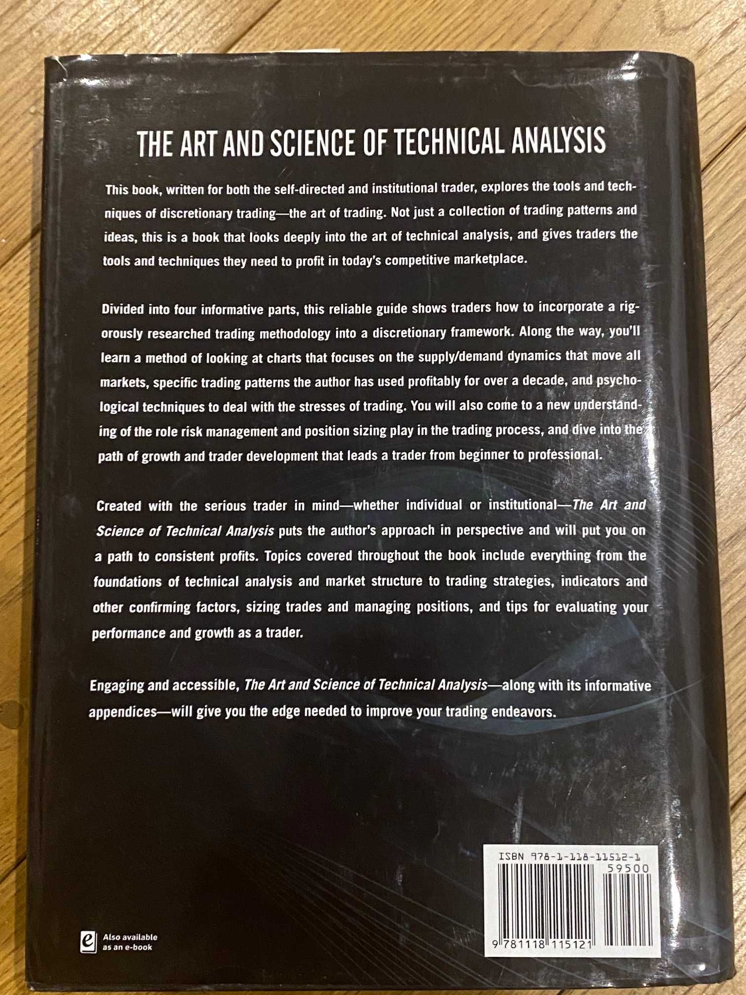 The art and science of technical analysis