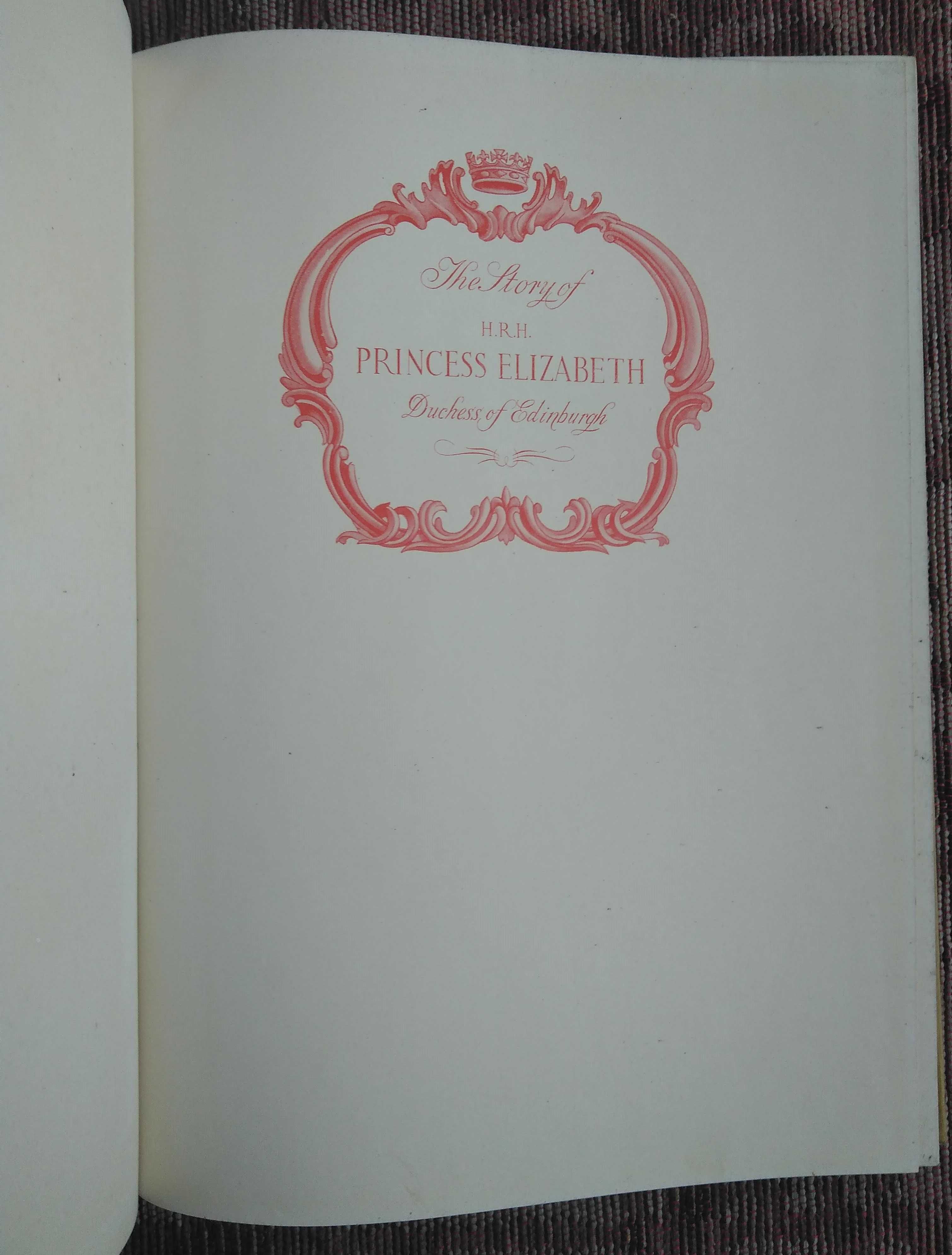 livro: The story of H.R.H. Princess Elisabeth, Duchess of Edimburgh...