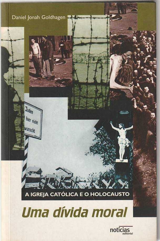 A Igreja Católica e o Holocausto – Uma dívida moral