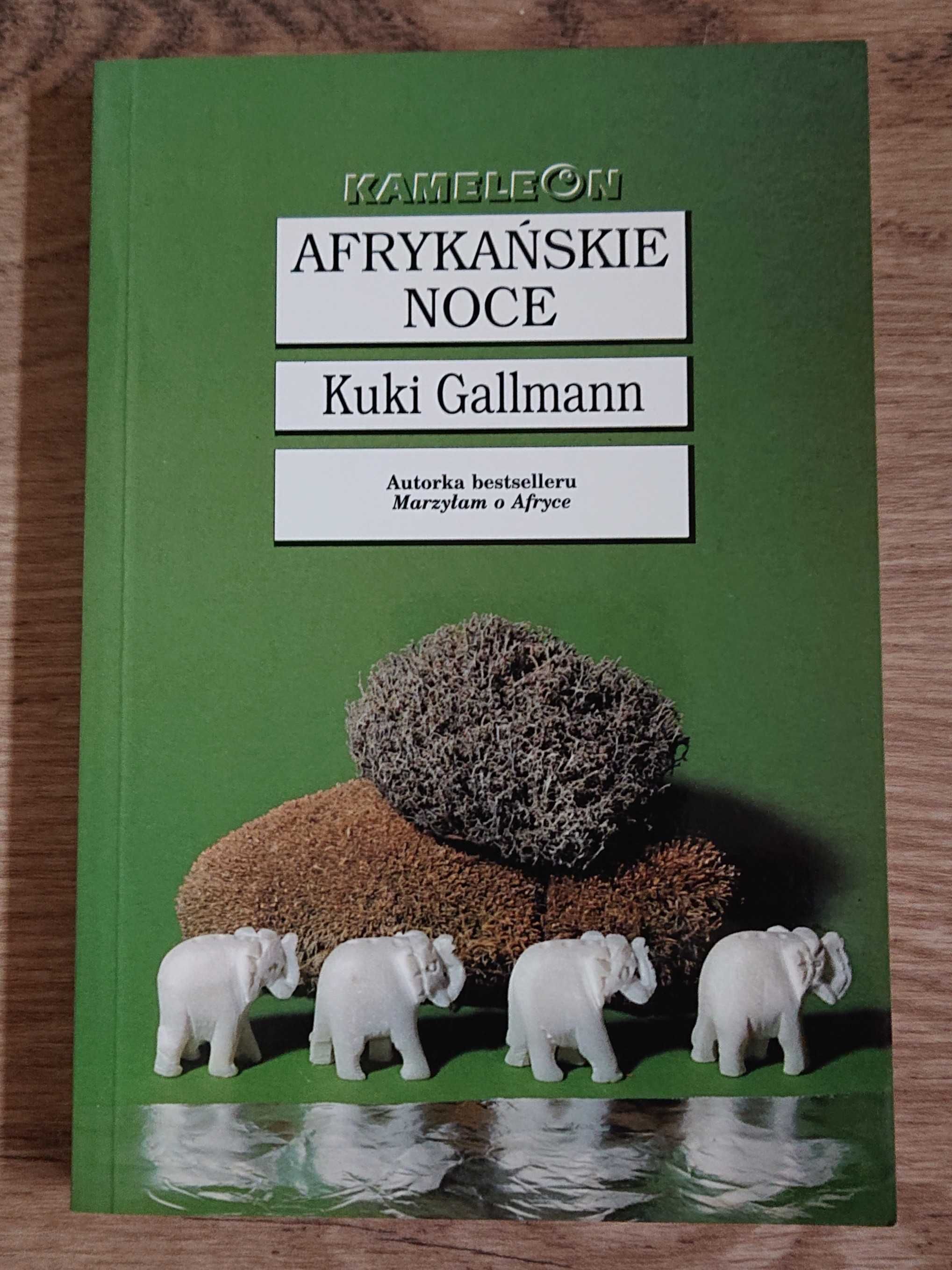 Afrykańskie noce Kuki Gallmann
