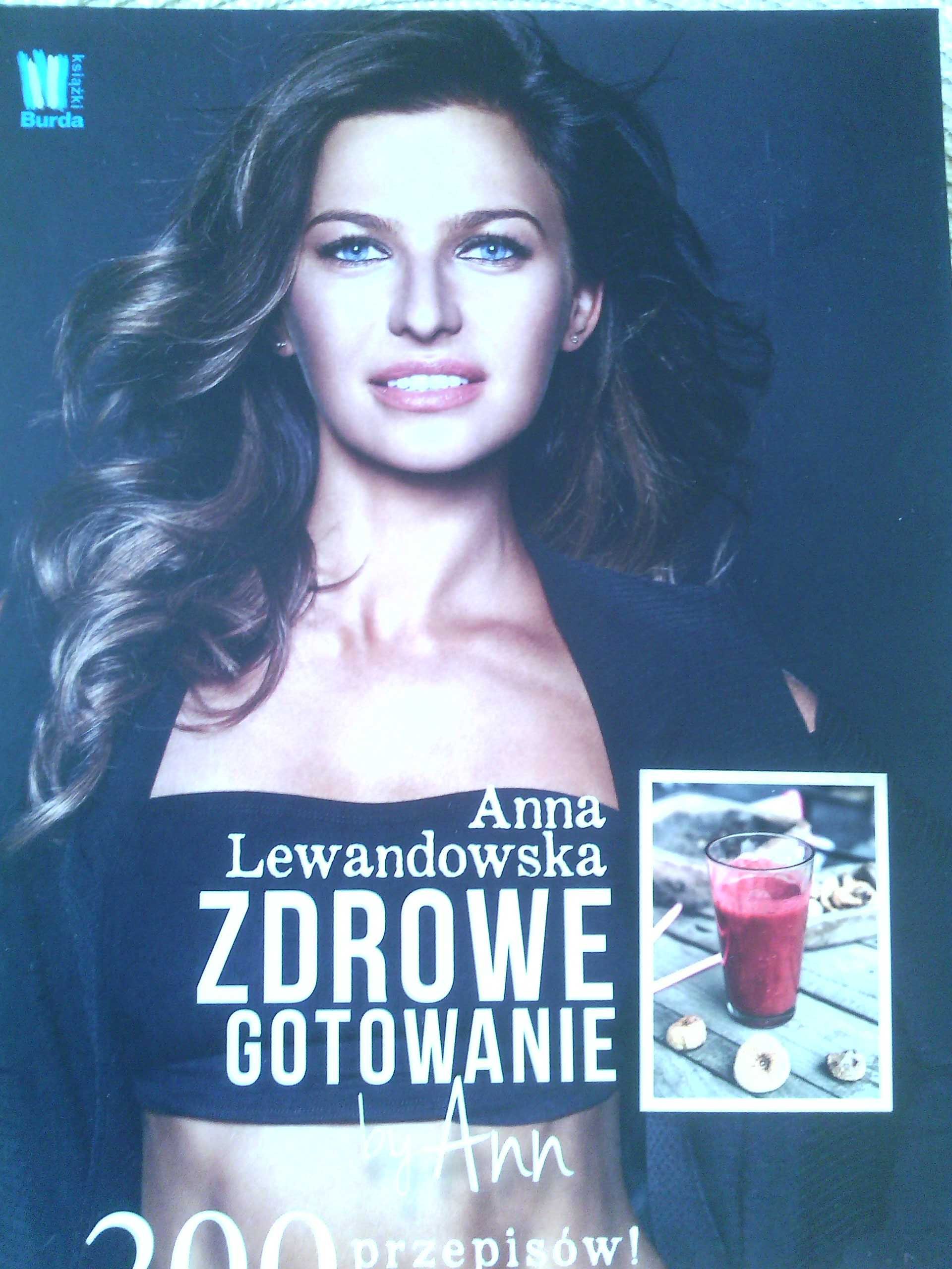 Anna Lewandowska - Zdrowe Gotowanie - ( Nowa )