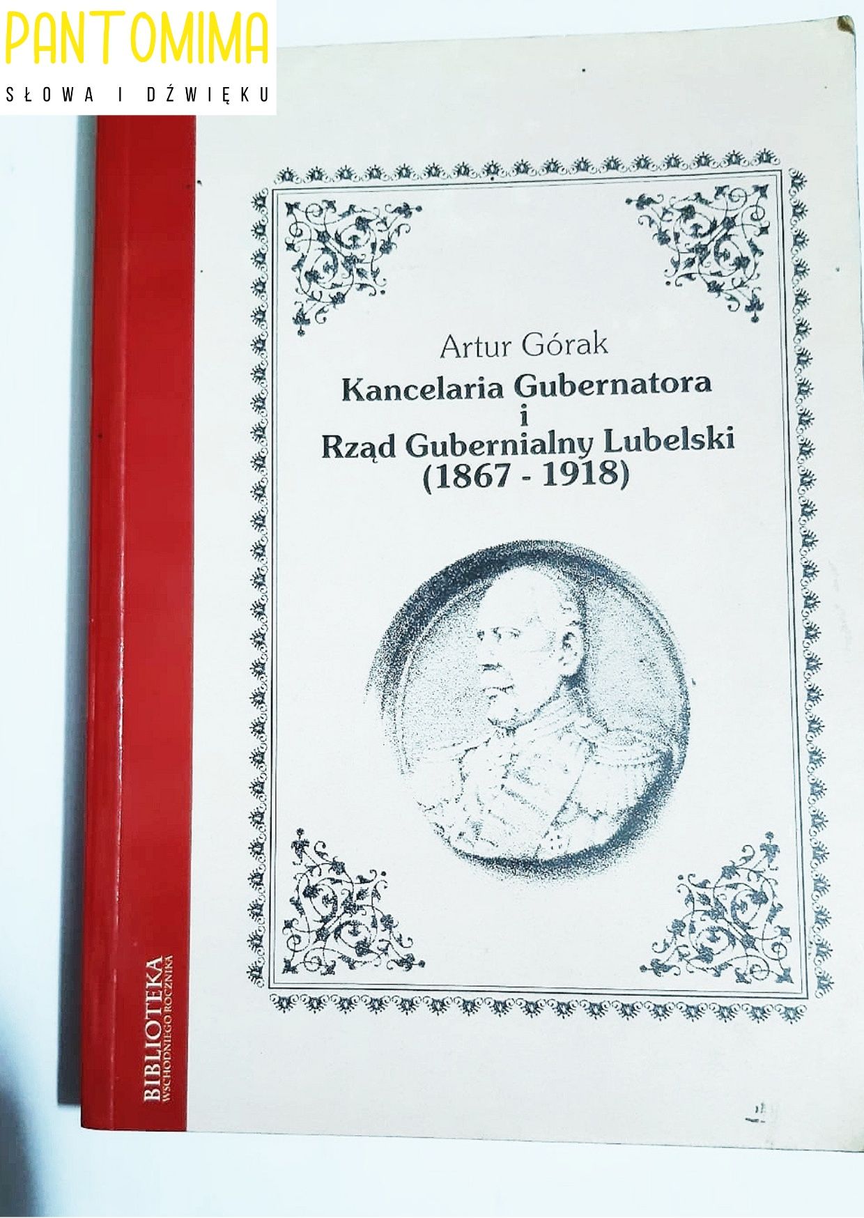 Górak Kancelaria gubernatora i rząd gubernialny lubelski 1867 Y63