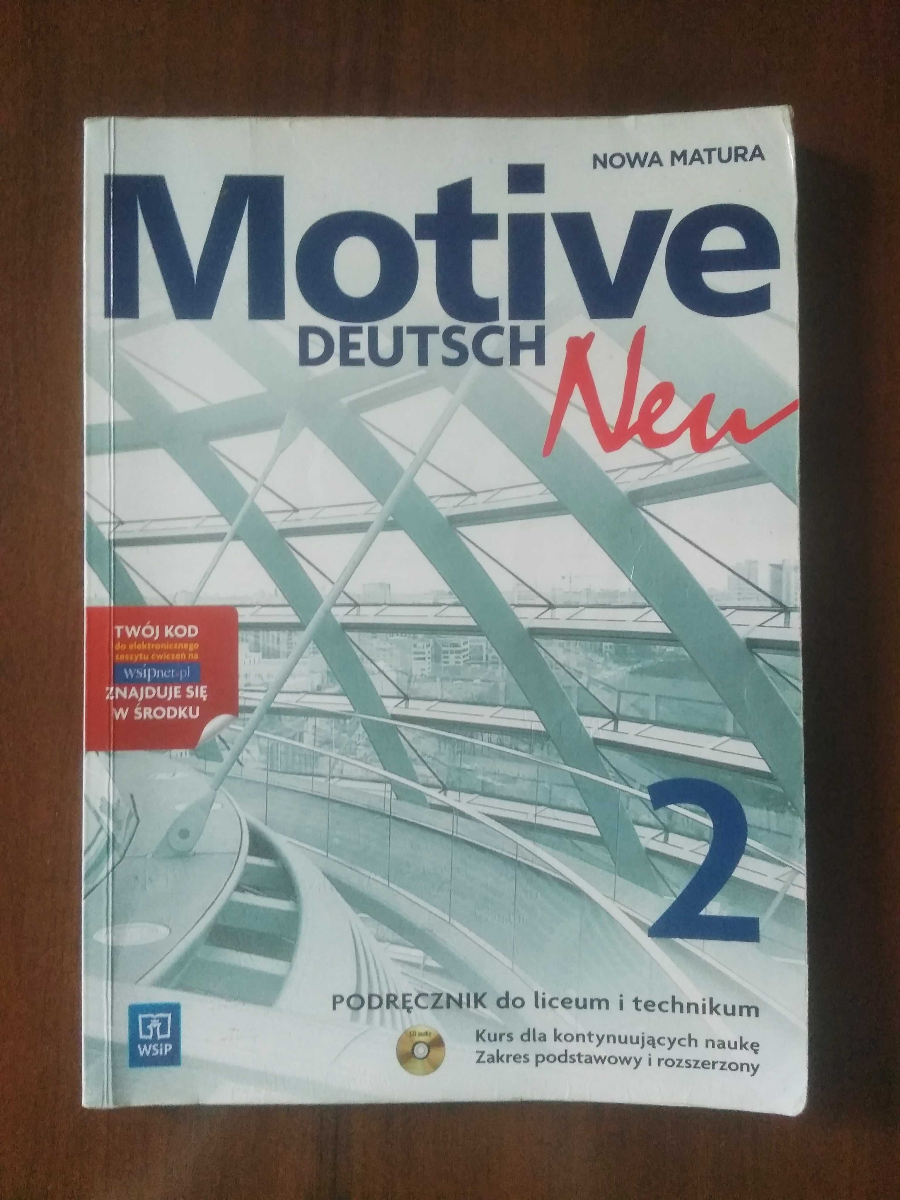 Motive Deutsch Neu 2 Podręcznik do liceum i technikum