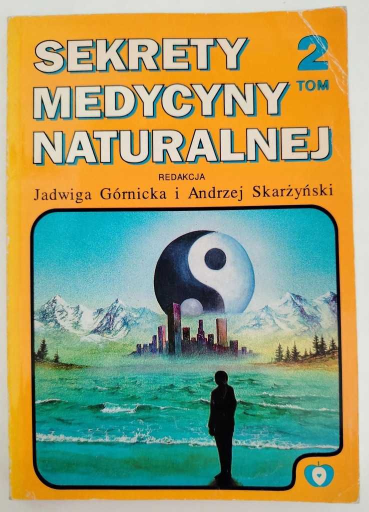 Sekrety medycyny  naturalnej  tom 1 i 2 - Górnicka /js