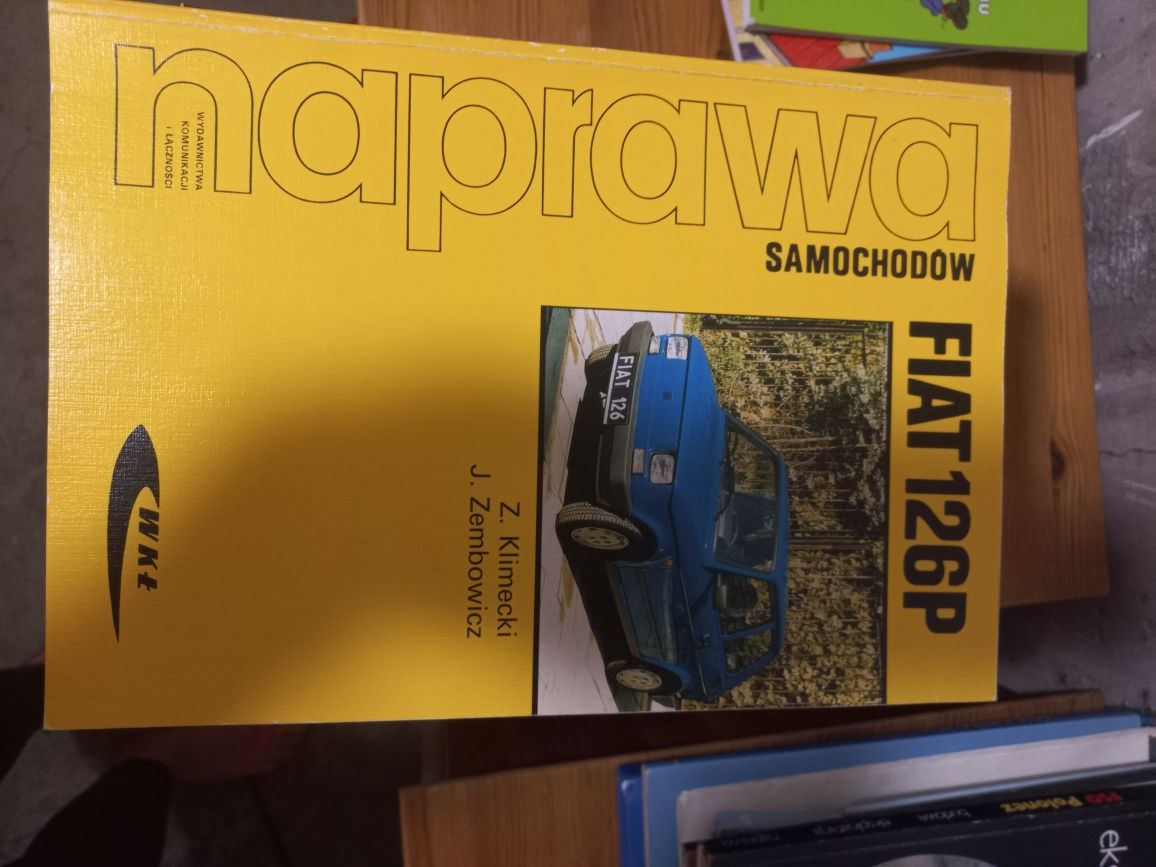 Poradnik o naprawach samochodów Fiat 126p.