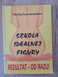 Szkoła idealnej figury. N. Szerstiennikow