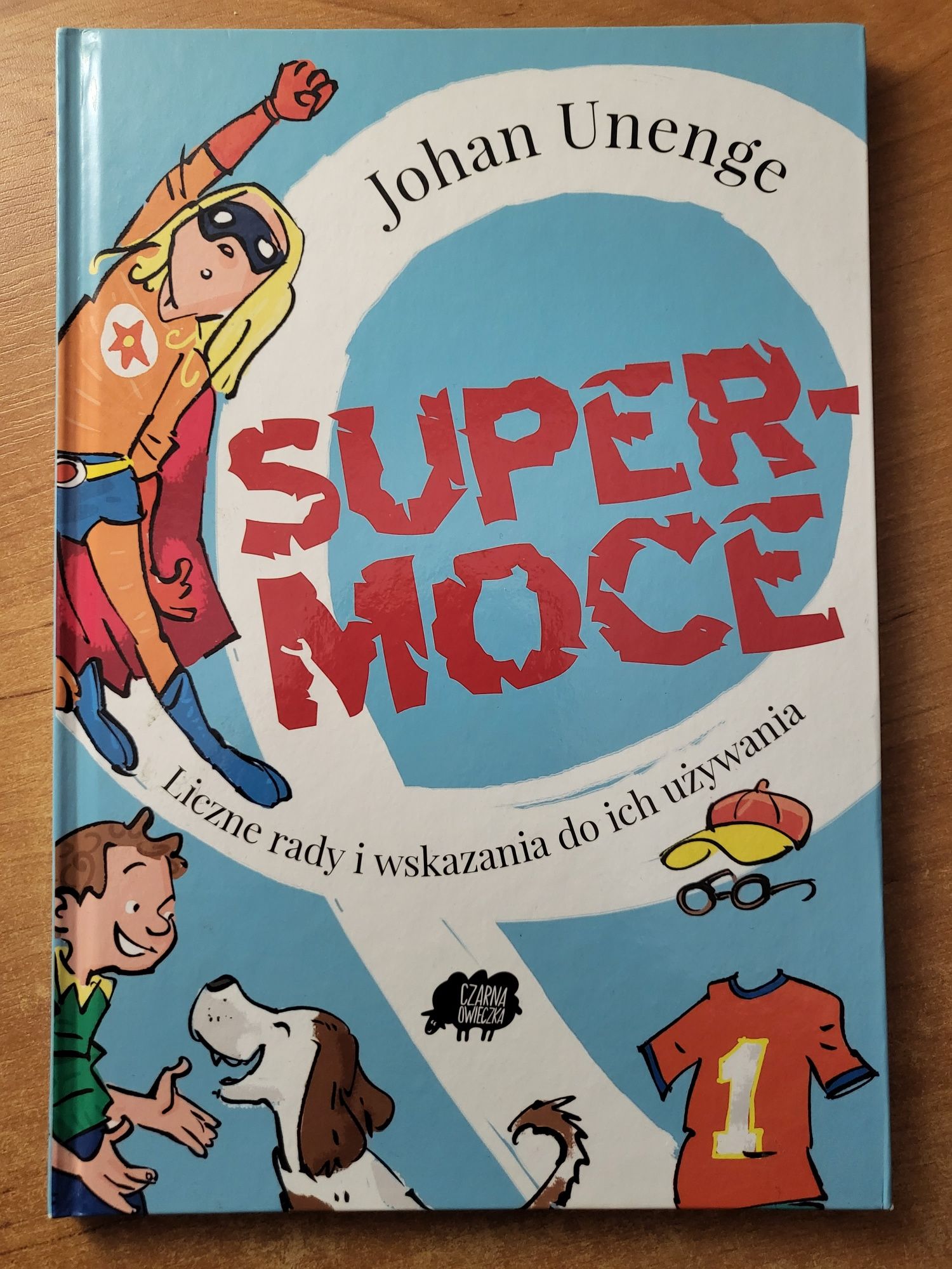 Książka Jonah'a Unenge'a ,,Super Moce''