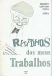 16070

Retalhos dos meus trabalhos
Adelino Azevedo Pinto (Rijo)