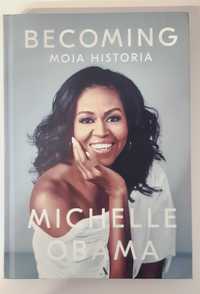 Becoming. Moja historia Michelle Obama