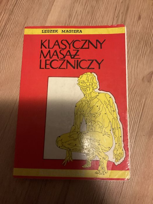 Klasyczny Masaż Leczniczy książka podręcznik