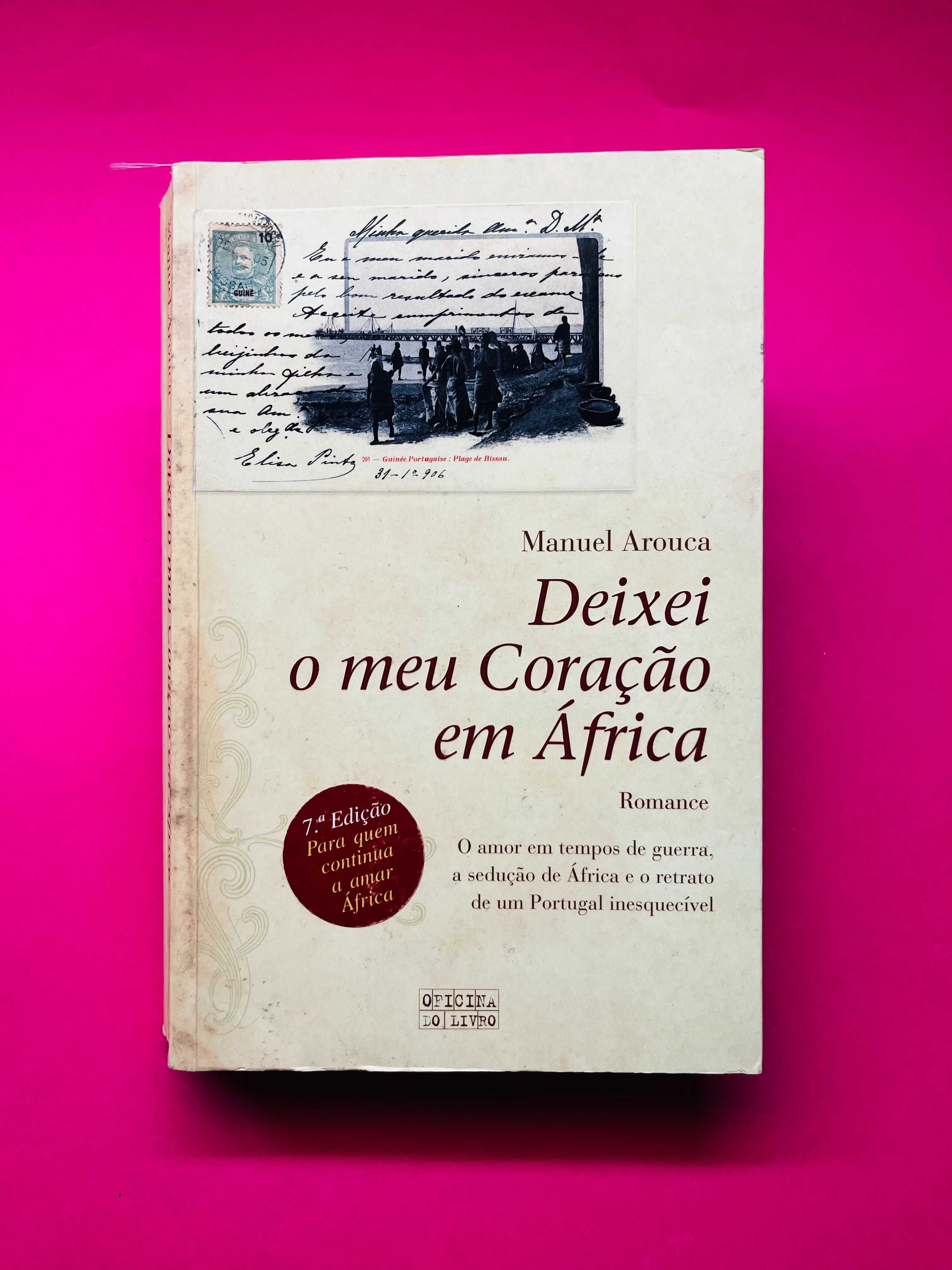 Deixei o meu Coração em África - Manuel Arouca