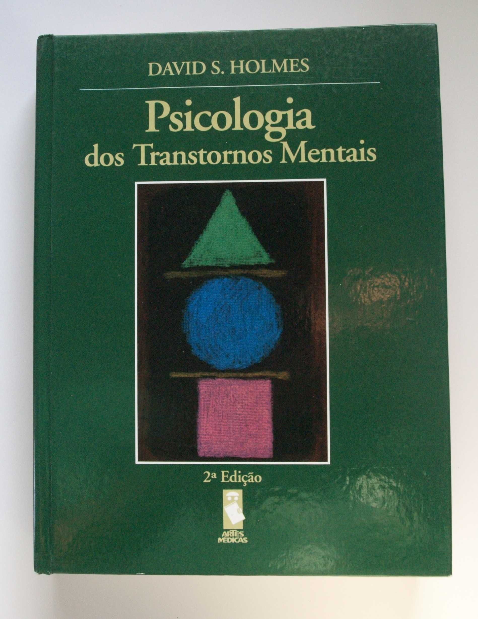 Psicologia dos Transtornos Mentais  David S.Holmes